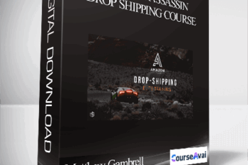 Matthew Gambrell – Amazon Assassin Drop Shipping Course