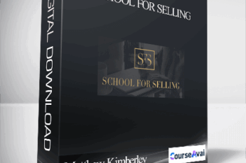 Matthew Kimberley – School for Selling