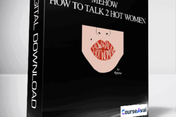 Mehow – how to talk 2 hot women