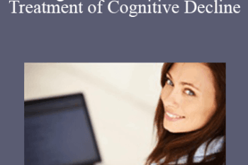 Melissa Vourlitis - Integrative Evaluation and Treatment of Cognitive Decline