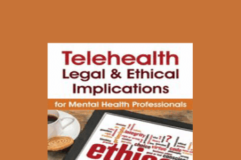 Melissa Westendorf - Telehealth: Legal & Ethical Implications for Mental Health Professionals