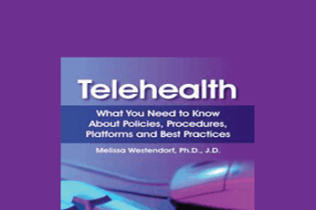 Melissa Westendorf - Telehealth: What You Need to Know About Policies