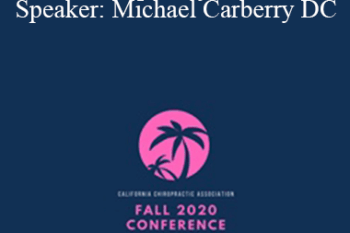Michael Carberry - Interdisciplinary Practice | Speaker: Michael Carberry DC