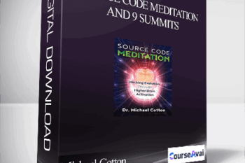 Michael Cotton - Source Code Meditation and 9 Summits