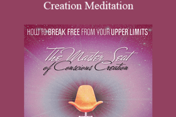 Michael Mackintosh - The Master Seat of Conscious Creation Meditation