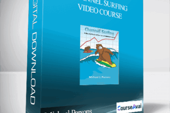 Michael Parsons – Channel Surfing Video Course