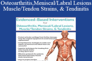 Michael T. Gross - Evidence-Based Interventions for Osteoarthritis