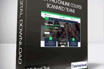 Michael Tsai - Study Pro Online Course (ICanMed Team)