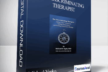 Michael Yapko - The Discriminating Therapist