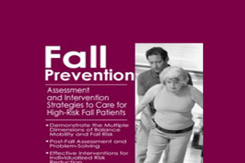 Michel (Shelly) Denes - Fall Prevention: Assessment and Intervention Strategies to Care for High-Risk Fall Patients