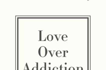 Michelle Lisa Anderson - LOVE OVER ADDICTION for parents