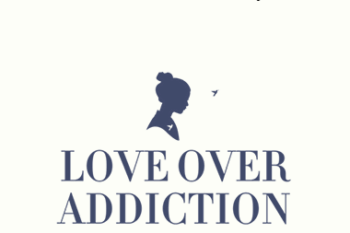 Michelle Lisa Anderson - Love Over Addiction: Stay or Go