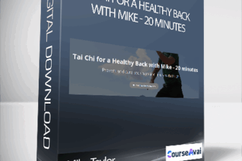 Mike Taylor - Tai Chi for a Healthy Back with Mike - 20 minutes