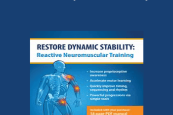 Mitch Hauschildt - Restore Dynamic Stability: Reactive Neuromuscular Training