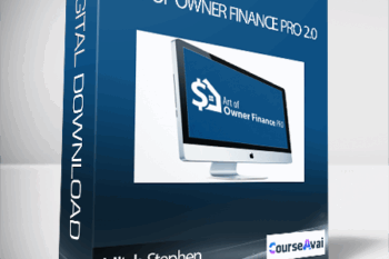 Mitch Stephen - Art of Owner Finance Pro 2.0