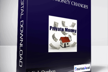 Mitch Stephen and Mike Powell - Private Money Changes