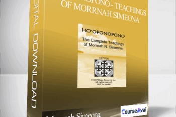 Morrnah Simeona - Ho‘oponopono - Teachings of Morrnah Simeona
