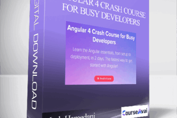 Mosh Hamedani - Angular 4 Crash Course for Busy Developers
