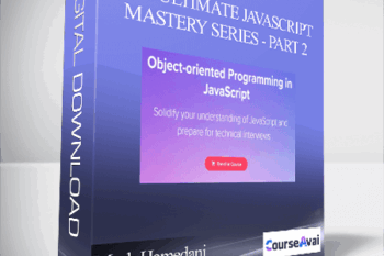 Mosh Hamedani - The Ultimate JavaScript Mastery Series - Part 2