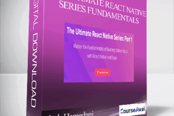 Mosh Hamedani - The Ultimate React Native Series Fundamentals