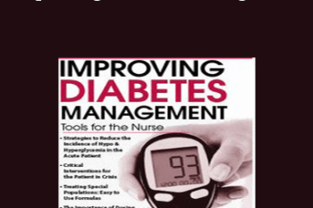 Nancy Moline - Improving Diabetes Management: Tools for the Nurse