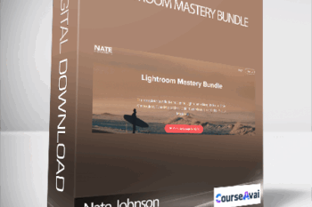 Nate Johnson - Lightroom Mastery Bundle