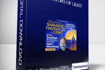 Navigators of Light With Hank Wesselman (2017)