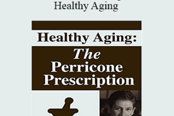 Nicholas Perricone - The Perricone Perscription - Healthy Aging