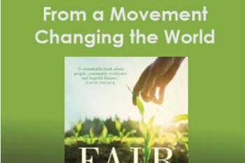 Nick Rose - Fair Food - Stories From a Movement Changing the World