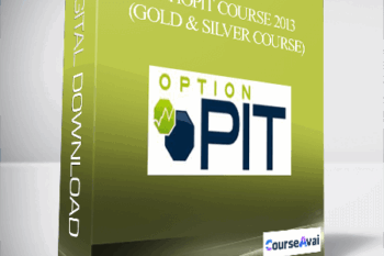 OptioPit Course 2013 (Gold & Silver Course)