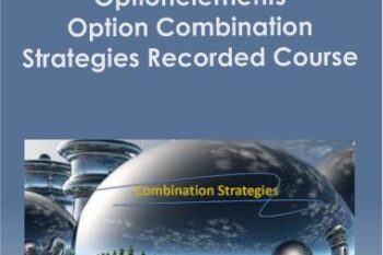 Optionelements - Option Combination Strategies Recorded Course