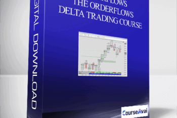 Orderflows – THE ORDERFLOWS DELTA TRADING COURSE