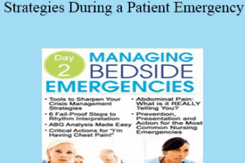 Pam Collins - Key Interventions & Documentation Strategies During a Patient Emergency