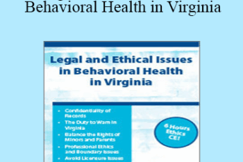 Patrick J. Hurd - Legal & Ethical Issues in Behavioral Health in Virginia