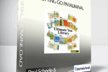 Paul Scheele & Hale Dwoskin – Letting Go Paraliminal