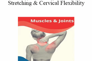 Paul Zaichik - Easy Flexibility - Neck Stretching & Cervical Flexibility