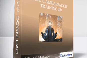 Peace Ambassador Training 2.0 With Philip M. Hellmich