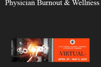 Peter F. Bidey - Serenity Now! Addressing Physician Burnout & Wellness
