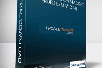 ProfileTraders – New Generation Market Profile (May 2014)