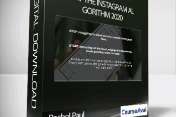 Rachel Paul - Beat the Instagram Algorithm 2020