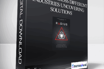 Radius - Reaching Across Different Industries Uncovering Solutions