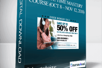 Releasetechnique - ULTIMATE TIME MASTERY COURSE (OCT 8 – NOV 12