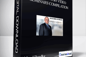 Richard Bandler – NLP Hypnosis Video Seminars Compilation