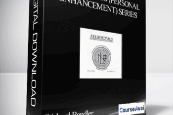 Richard Bandler – Neurosonics (Personal Enhancement) series