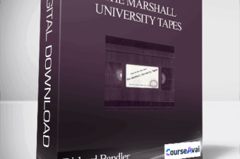 Richard Bandler – The Marshall University Tapes
