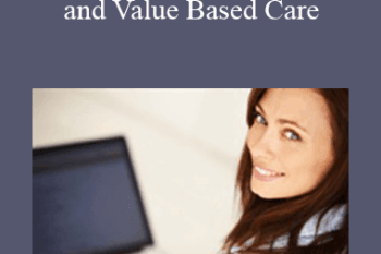 Richard Snow DO - Osteopathic Medicine and Value Based Care