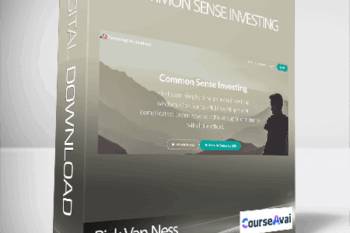 Rick Van Ness - Common Sense Investing