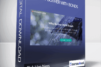 Rick Van Ness - Why Bother With Bonds