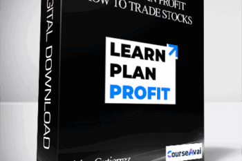 Ricky Gutierrez – Learn Plan Profit – How To Trade Stocks