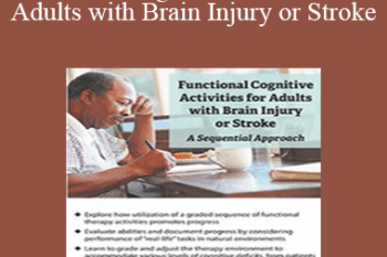 Rob Koch - Functional Cognitive Activities for Adults with Brain Injury or Stroke